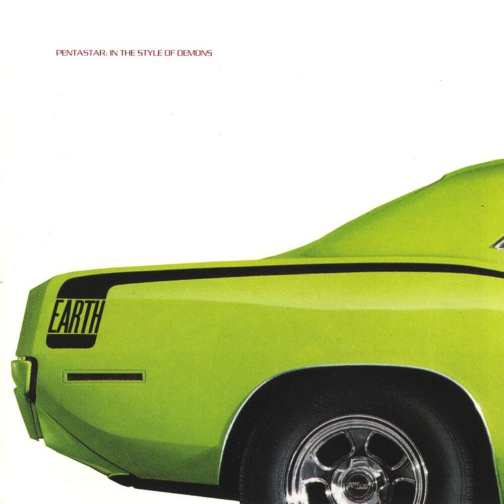 The Earth - Pentastar: In the Style of Demons  LP LP